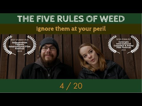 The Five Rules of Weed